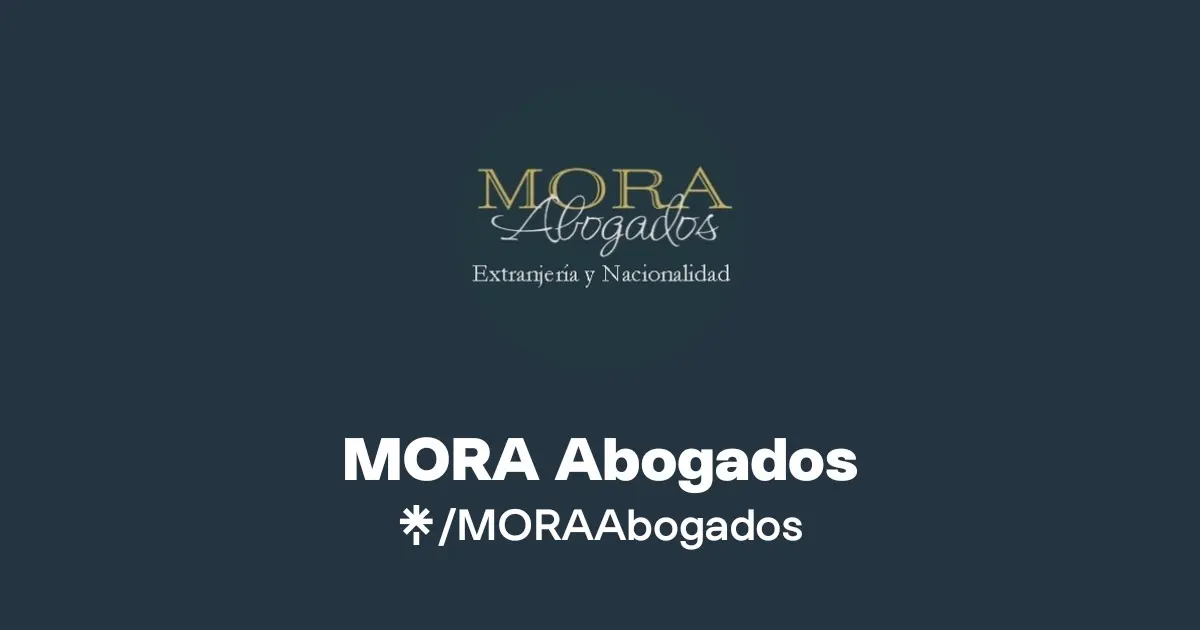 ⚖️ MORA Abogados Extranjería y Nacionalidad